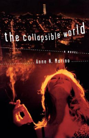 Kniha The Collapsible World Anne N. Marino