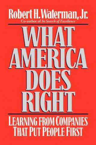 Knjiga What America Does Right Jr. Robert H. Waterman