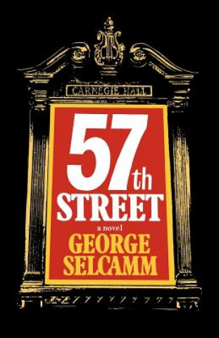 Książka Fifty-Seventh Street George Selcamm