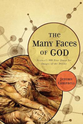 Carte Many Faces of God Jeremy Campbell