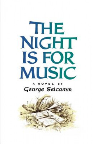 Carte Night Is for Music George Selcamm