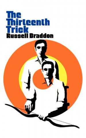 Книга The Thirteenth Trick Russell Braddon