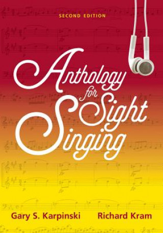 Carte Anthology for Sight Singing Gary S. Karpinski