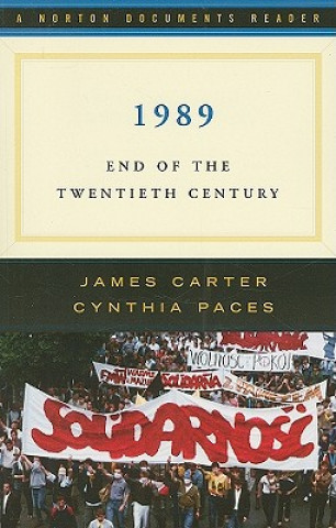 Knjiga 1989: End of the Twentieth Century James Carter