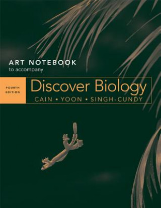 Knjiga Discover Biology, Art Notebook: Core Topics Michael L. Cain