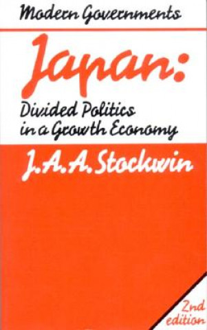 Libro Japan: Divided Politics in a Growth Economy J. A. A. Stockwin