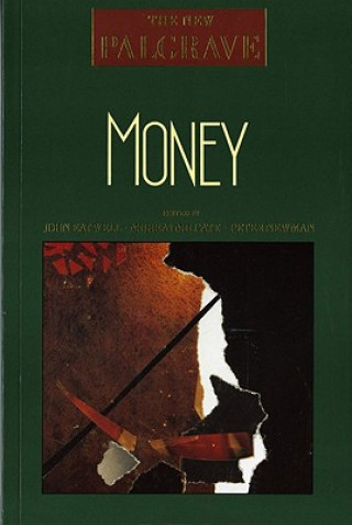 Kniha Money John Eatwell