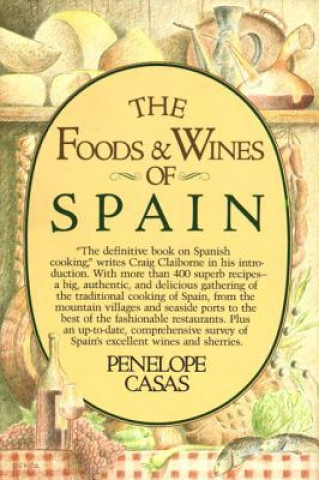 Carte The Foods and Wines of Spain Penny Cassas