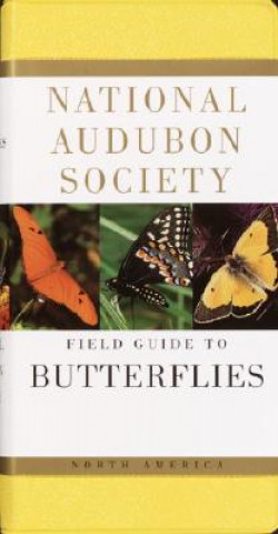 Książka National Audubon Society Field Guide to North American Butterflies Robert Michael Pyle