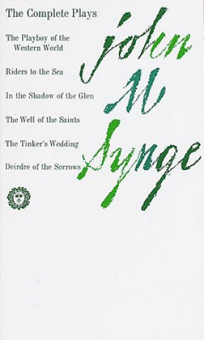 Kniha The Complete Plays J. M. Synge