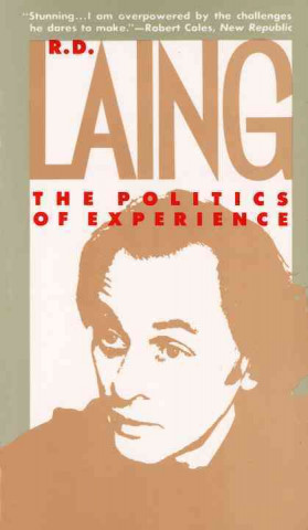 Kniha Politics of Experience R. D. Laing