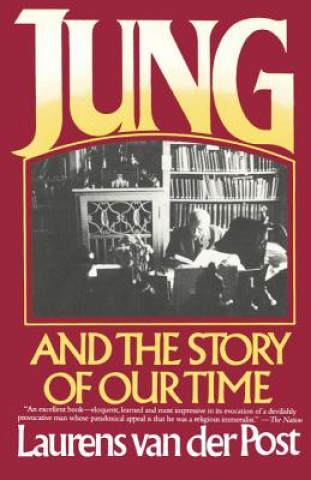 Knjiga Jung and the Story of Time Laurens Van Der Post