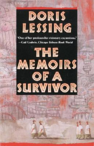 Kniha The Memoirs of a Survivor Doris May Lessing