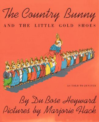 Könyv The Country Bunny and the Little Gold Shoes Du Bose Heyward