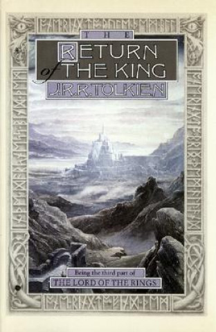 Könyv The Return of the King: Being Thethird Part of the Lord of the Rings John Ronald Reuel Tolkien