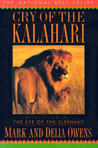 Книга Cry of the Kalahari Mark Owens