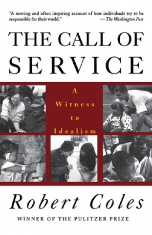 Książka The Call of Service Robert Coles