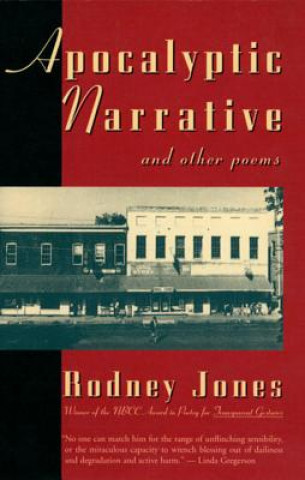 Książka Apocalyptic Narrative and Other Poems Rodney Jones