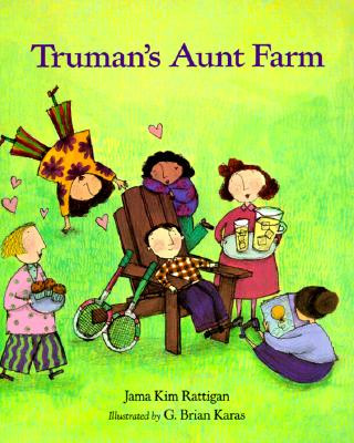 Kniha Truman's Aunt Farm Jama Kim Rattigan