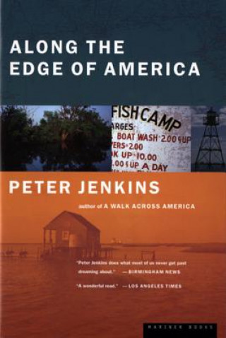 Könyv Along the Edge of America Peter Jenkins