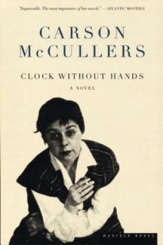Könyv Clock Without Hands Carson McCullers
