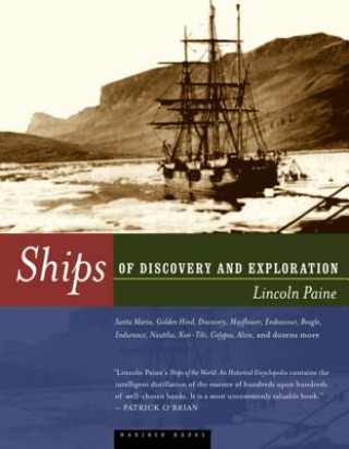Carte Ships of Discovery and Exploration Lincoln P. Paine