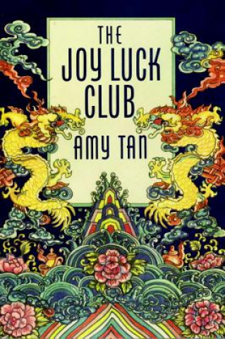 Könyv The Joy Luck Club Amy Tan