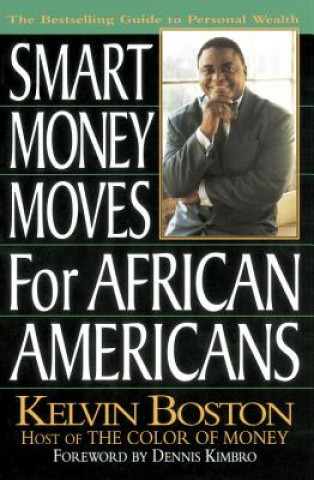 Książka Smart Money Moves for African-Americans Kelvin Boston