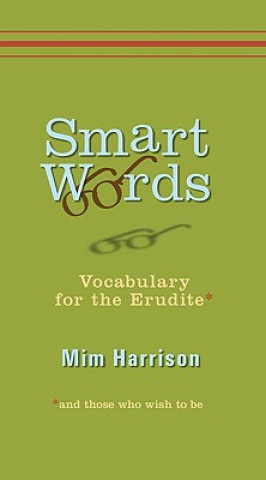 Könyv Smart Words Mim Harrison