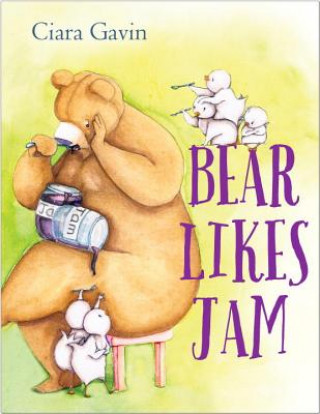 Książka Bear Likes Jam Ciara Gavin