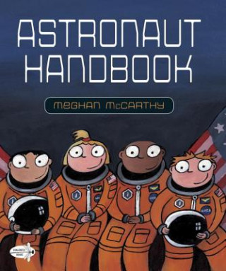 Carte Astronaut Handbook Meghan McCarthy