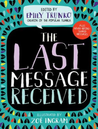 Книга Last Message Received Emily Trunko