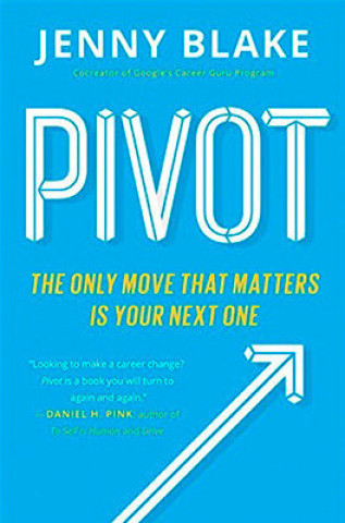 Книга PIVOT EXP Jenny Blake