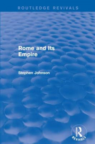 Knjiga Rome and Its Empire Stephen Johnson