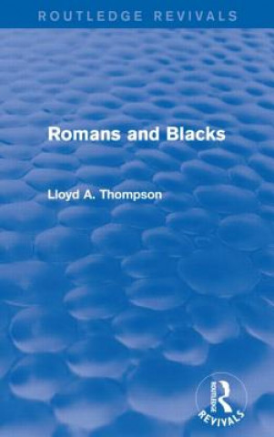 Knjiga Romans and Blacks Lloyd A. Thompson