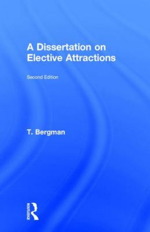 Kniha Dissertation of Elective Attractions T. Bergman