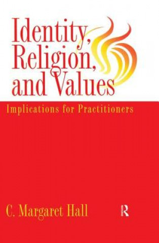 Buch Identity Religion And Values C. Margaret Hall