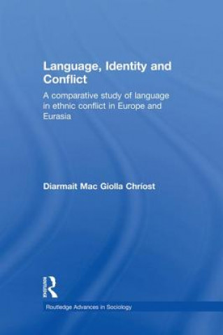 Książka Language, Identity and Conflict Diarmait Mac Giolla Chriost