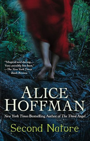 Könyv Second Nature Alice Hoffman