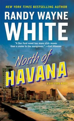 Carte North of Havana Randy Wayne White
