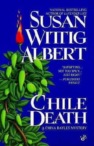 Kniha Chile Death Susan Wittig Albert