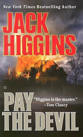 Kniha Pay the Devil Jack Higgins