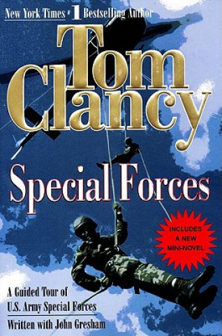 Książka Special Forces: A Guided Tour of U.S. Army Special Forces Tom Clancy