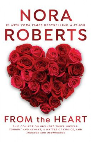 Kniha From the Heart Nora Roberts