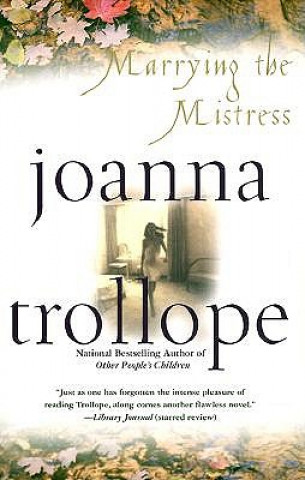 Βιβλίο Marrying the Mistress Joanna Trollope