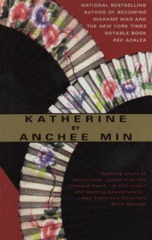 Könyv Katherine Anchee Min