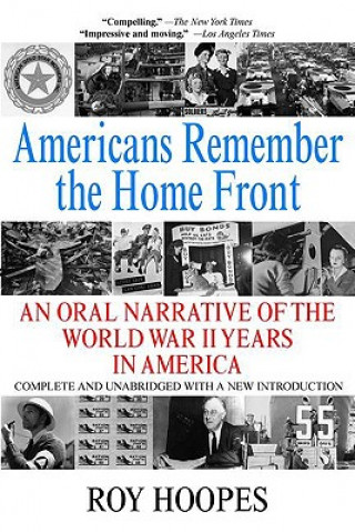 Книга Americans Remember the Homefront Roy Hoopes