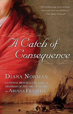 Libro A Catch of Consequence Diana Norman