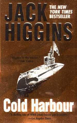 Könyv Cold Harbour Jack Higgins