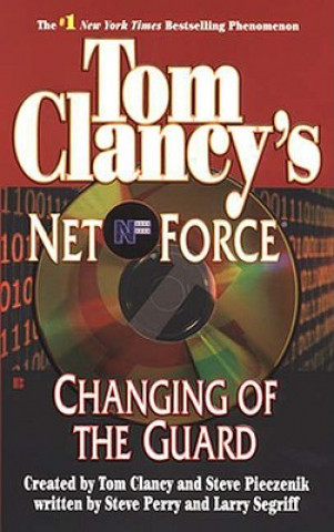 Carte Changing of the Guard: Net Force 08 Steve Perry